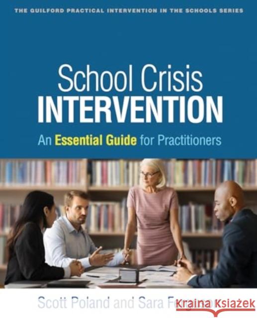 School Crisis Intervention Sara Ferguson 9781462556175 Guilford Publications - książka