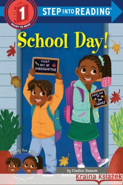 School Day! Candice Ransom Ashley Evans 9780593302606 Random House Books for Young Readers - książka