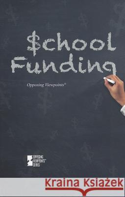 School Funding Lynn M Zott 9780737754377 Cengage Gale - książka