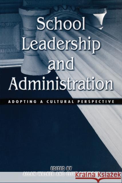 School Leadership and Administration: The Cultural Context Walker, Allan 9780415932943  - książka