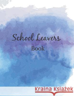 School leavers: autograph memories book contact details A4 120 pages pastel Saul Grady 9781081076061 Independently Published - książka