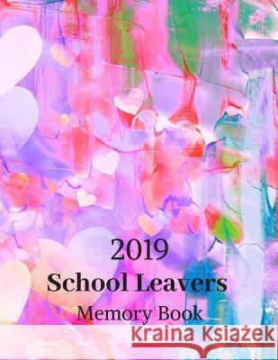 School leavers Memory Book: autograph memories contact details A4 120 pages abstract Saul Grady 9781080985180 Independently Published - książka