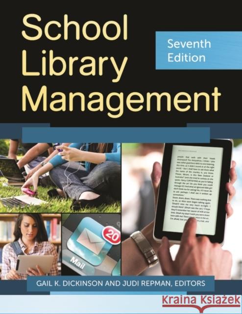 School Library Management Dickinson, Gail K. 9781610691406 Linworth Publishing - książka