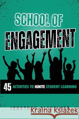School of Engagement Jonathan Alsheimer 9798989002788 Connectedd LLC - książka