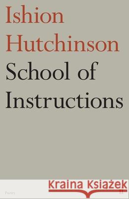 School of Instructions Ishion Hutchinson 9780571383511 Faber & Faber - książka