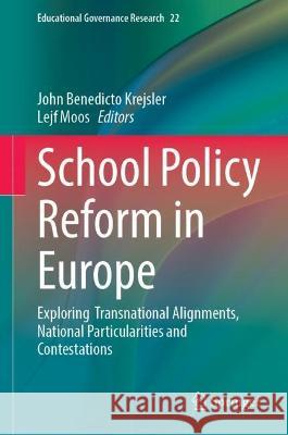 School Policy Reform in Europe  9783031354335 Springer International Publishing - książka