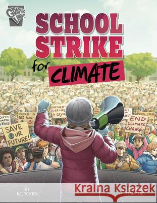 School Strike for Climate Nel Yomtov Fern Cano 9781663959232 Capstone Press - książka