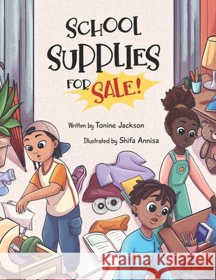 School Supplies For Sale Tonine Jackson, Shifa Annisa 9781736719220 Tonine Jackson - książka