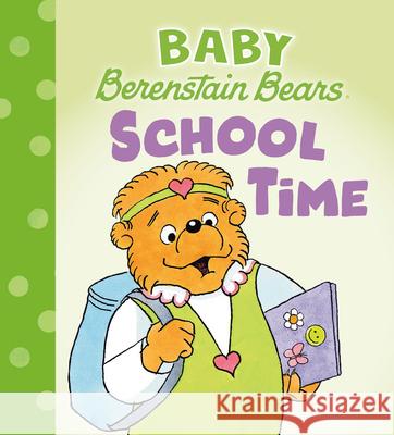 School Time (Baby Berenstain Bears) Mike Berenstain 9780593900413 Random House Books for Young Readers - książka