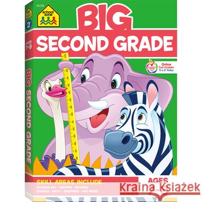 School Zone Big Second Grade Workbook Zone, School 9780887431487 School Zone Publishing Conpany, Inc. - książka