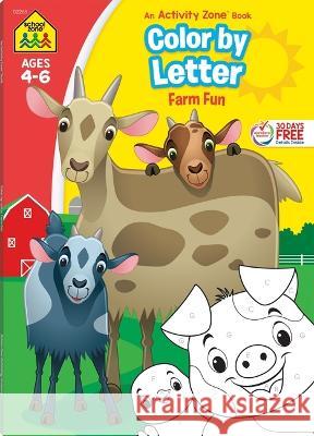 School Zone Color by Letter Farm Fun Workbook School Zone 9781681474731 School Zone - książka