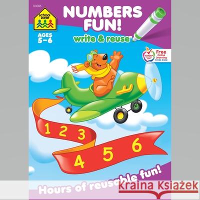 School Zone Numbers Fun! Write & Reuse Workbook School Zone 9781589477865 School Zone - książka
