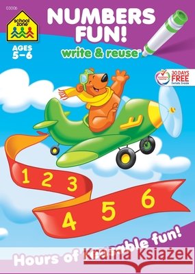 School Zone Numbers Fun! Write & Reuse Workbook School Zone 9781589477865 School Zone - książka