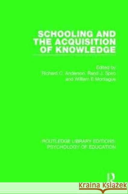 Schooling and the Acquisition of Knowledge  9781138280410 Taylor and Francis - książka