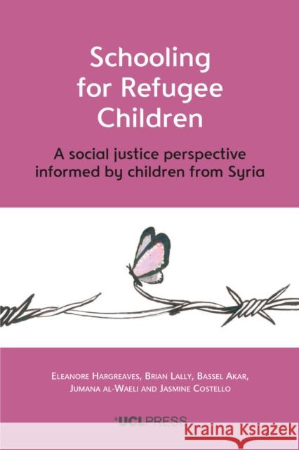 Schooling for Refugee Children  9781800086821 UCL Press - książka