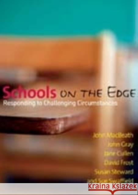 Schools on the Edge: Responding to Challenging Circumstances Macbeath, John 9781412929707 Paul Chapman Publishing - książka