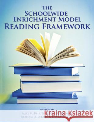Schoolwide Enrichment Model Reading Framework Sally Reis Elizabeth Fogarty 9781931280105 Prufrock Press - książka