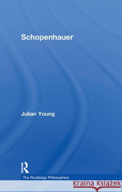 Schopenhauer Julian Young 9780415333467 Routledge - książka