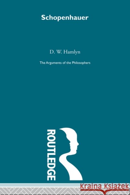 Schopenhauer-Arg Philosophers Hamlyn, D. W. 9780415487696 Taylor & Francis - książka