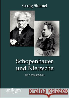 Schopenhauer und Nietzsche Simmel, Georg 9783845724096 UNIKUM - książka