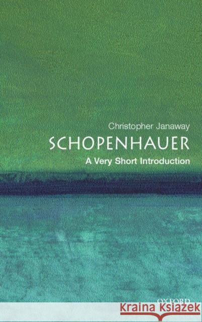 Schopenhauerp: A Very Short Introduction Christopher (, Birkbeck College, University of London) Janaway 9780192802590 Oxford University Press - książka