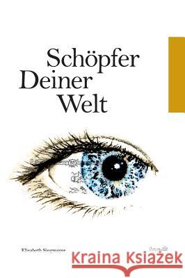 Schöpfer deiner Welt Elisabeth Siegmayer   9783958023901 Tao.de in J. Kamphausen - książka