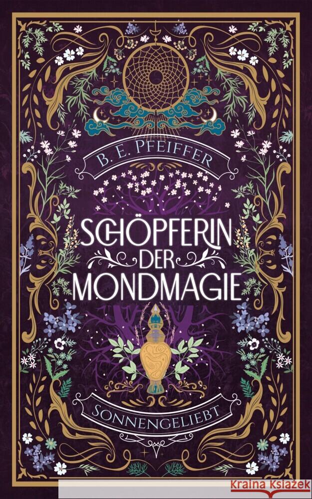 Schöpferin der Mondmagie - Sonnengeliebt Pfeiffer, B.E. 9783985951956 Nova MD - książka