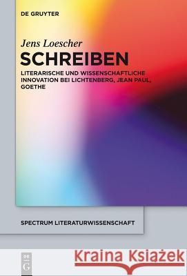 Schreiben Loescher, Jens 9783110317411 Walter de Gruyter - książka