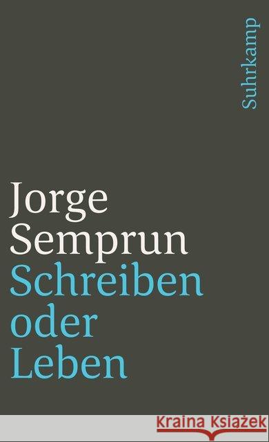 Schreiben oder Leben Semprún, Jorge 9783518392270 Suhrkamp - książka