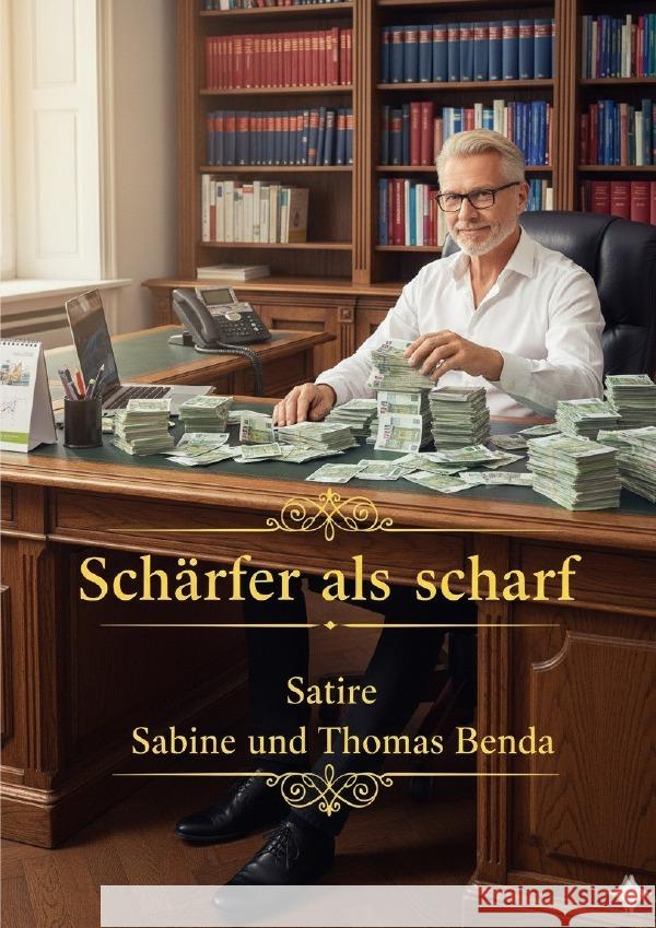 Schärfer als scharf Benda, Sabine und Thomas 9783565063376 epubli - książka