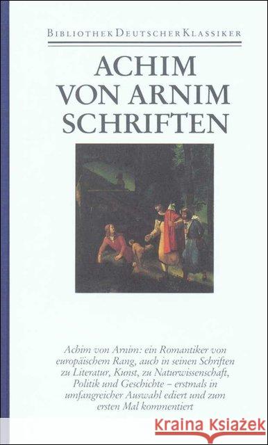 Schriften Arnim, Achim von Burwick, Roswitha Knaack, Jürgen 9783618602002 Deutscher Klassiker Verlag - książka