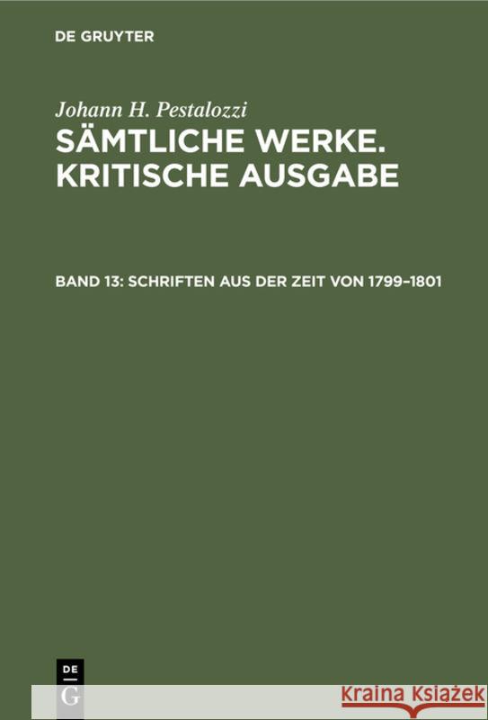 Schriften Aus Der Zeit Von 1799-1801 Schönebaum, Herbert 9783110094916 De Gruyter - książka