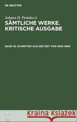 Schriften Aus Der Zeit Von 1805-1806 Emanuel Dejung, No Contributor 9783112421130 De Gruyter - książka