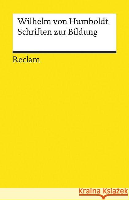 Schriften zur Bildung Humboldt, Wilhelm von 9783150194560 Reclam, Ditzingen - książka