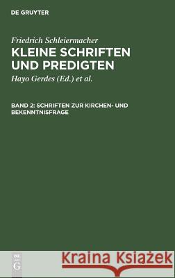 Schriften Zur Kirchen- Und Bekenntnisfrage Gerdes, Hayo 9783110011883 De Gruyter - książka