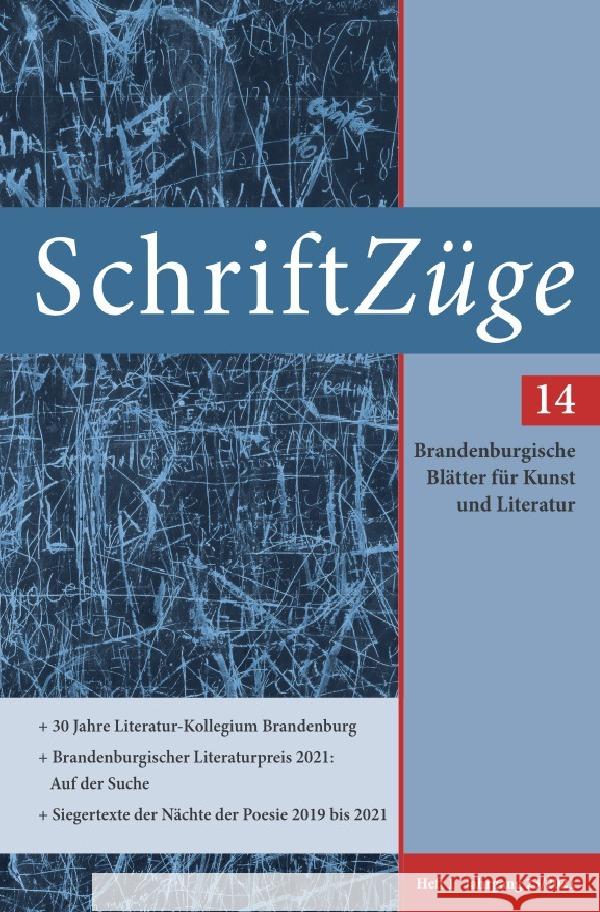 SchriftZüge / SchriftZüge 14 Taschenbuch Frick, Thomas, Ramlow, Heidi, Haar, Heinrich von der 9783754921715 epubli - książka