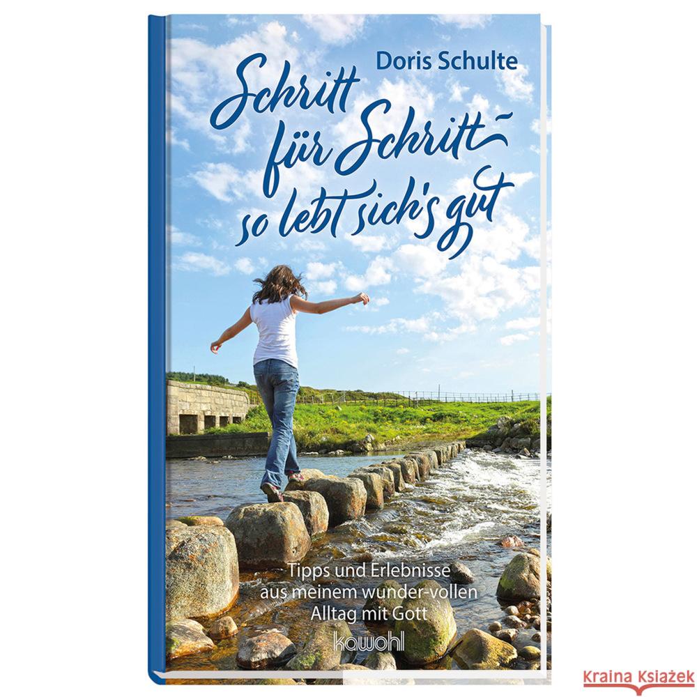 Schritt für Schritt - so lebt sich's gut Schulte, Doris 9783863380328 Kawohl - książka