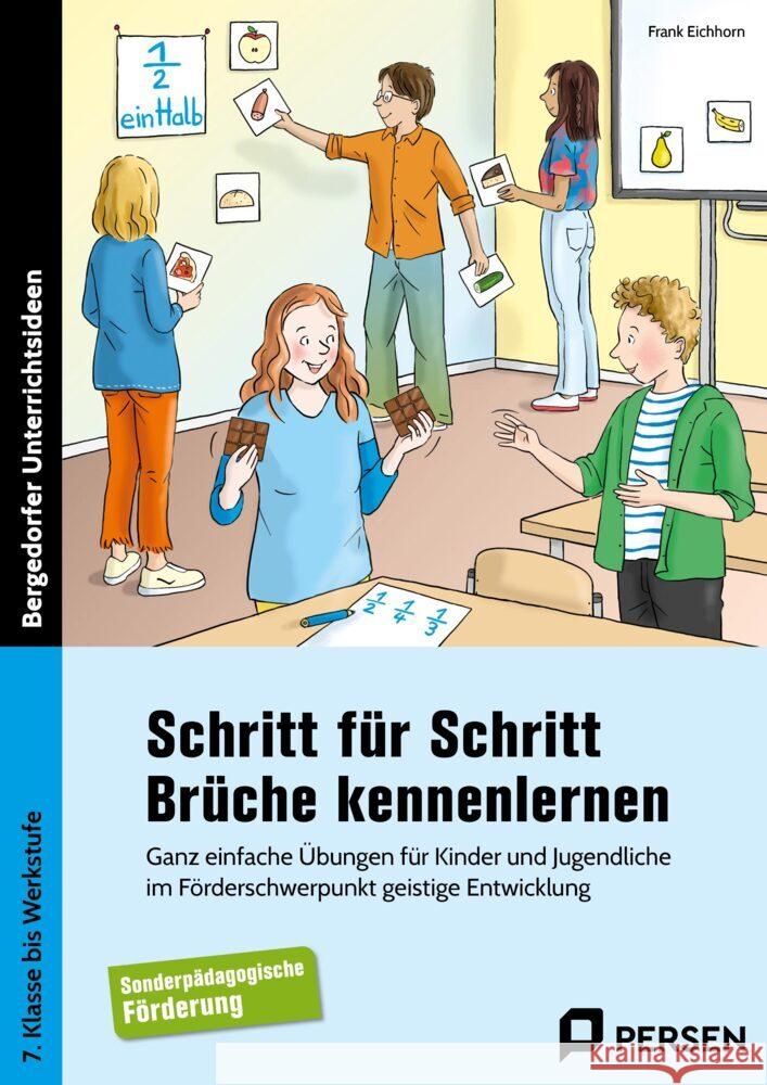 Schritt für Schritt Brüche kennenlernen Eichhorn, Frank 9783403211792 Persen Verlag in der AAP Lehrerwelt - książka