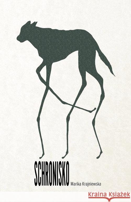 Schronisko Krajniewska Marika 9788362222841 Papierowy Motyl - książka