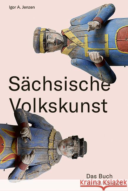 Sächsische Volkskunst Jenzen, Igor A. 9783954989065 Sandstein - książka
