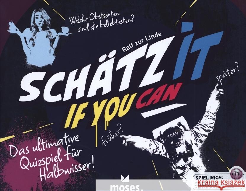 Schätz it - if you can Zur Linde, Ralf 4033477901521 moses. Verlag - książka