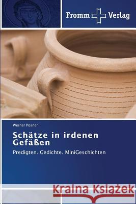 Schätze in irdenen Gefäßen Posner Werner 9783841606136 Fromm Verlag - książka