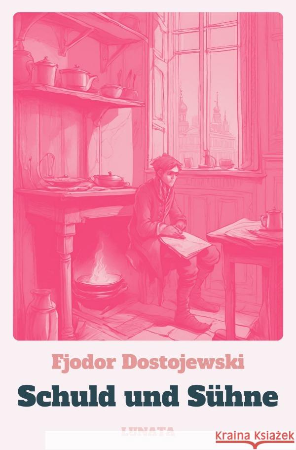 Schuld und Sühne Dostojewskij, Fjodor M. 9783758453137 epubli - książka