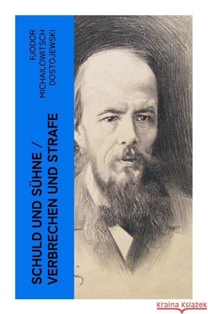 Schuld und Sühne / Verbrechen und Strafe Dostojewskij, Fjodor M. 9788027345656 e-artnow - książka