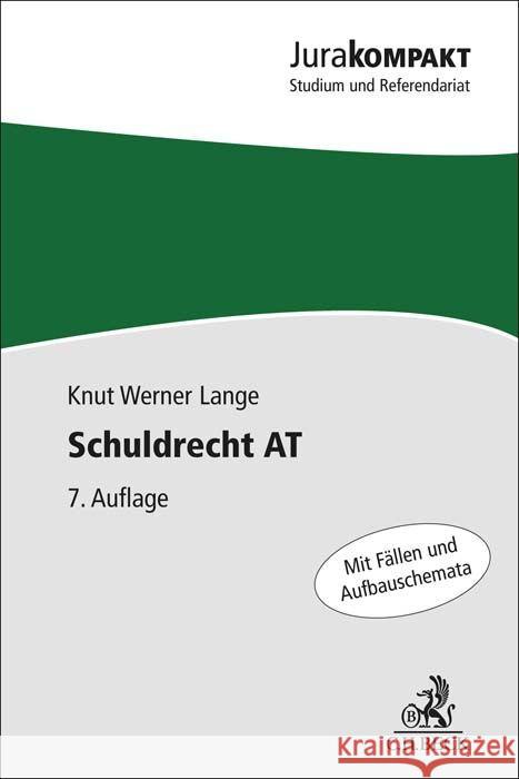 Schuldrecht AT Lange, Knut Werner 9783406801402 Beck Juristischer Verlag - książka