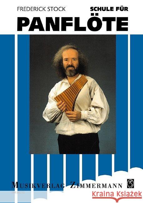 Schule für Panflöte Stock, Frederick 9783940105547 Zimmermann Musikverlag - książka