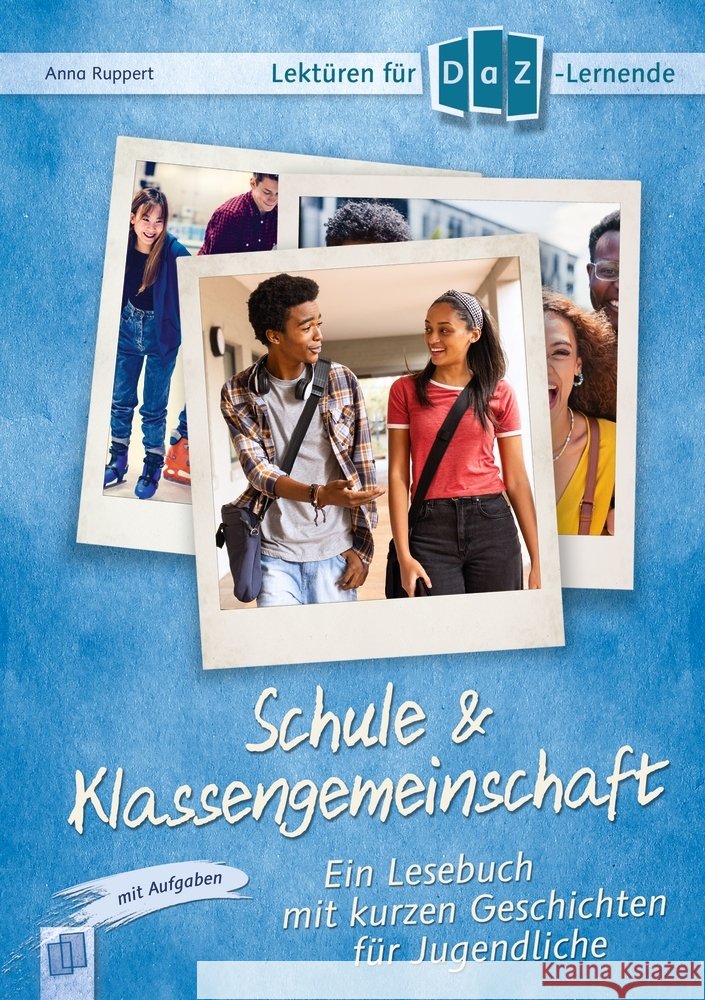 Schule & Klassengemeinschaft Ruppert, Anna 9783834667748 Verlag an der Ruhr - książka