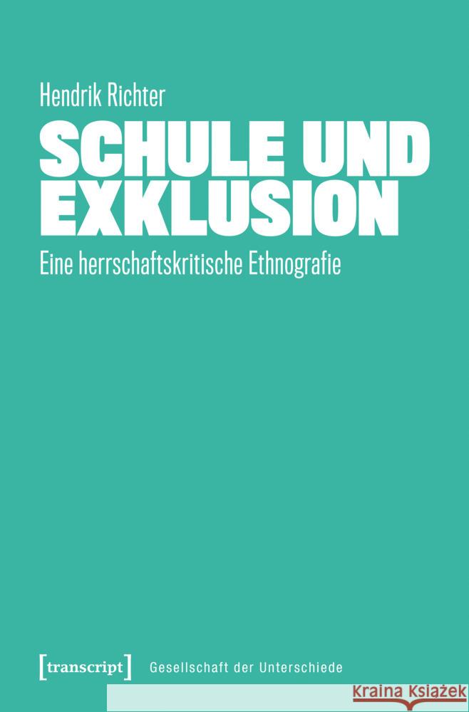Schule und Exklusion Richter, Hendrik 9783837676853 transcript - książka