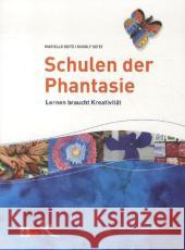 Schulen der Phantasie : Lernen braucht Kreativität Seitz, Marielle; Seitz, Rudolf 9783780049308 Kallmeyer - książka