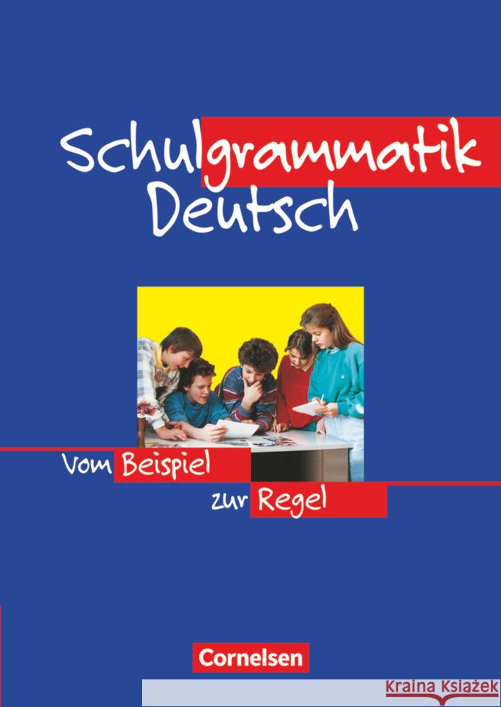 Schulgrammatik Deutsch : Vom Beispiel zur Regel Lübke, Diethard   9783464618295 Cornelsen - książka